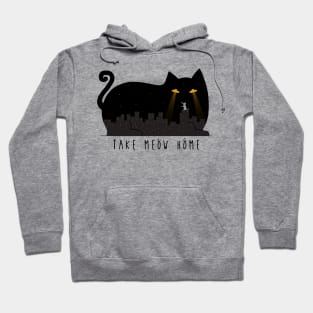 Take Meow Home Hoodie